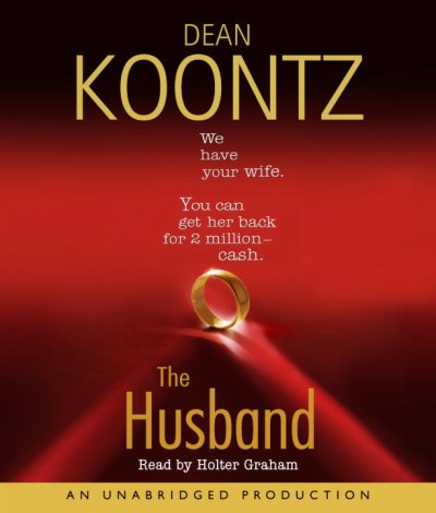 The husband [sound recording] / Dean Koontz.
