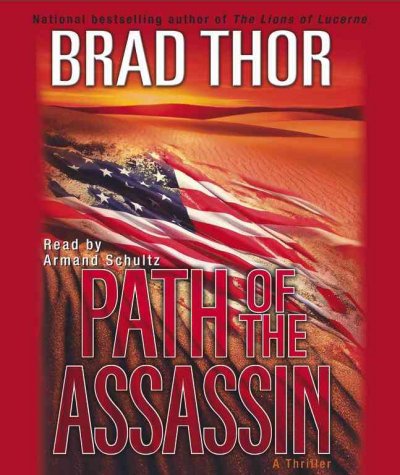Path of the assassin [sound recording] / Brad Thor.