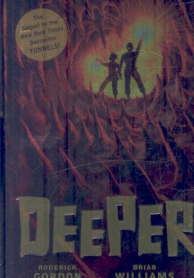 Deeper / Roderick Gordon, Brian Williams.
