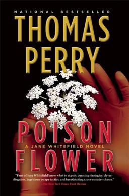 Poison flower : a Jane Whitefield novel / Thomas Perry.
