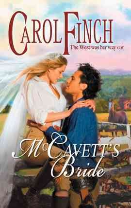 McCavett's bride [electronic resource] / Carol Finch.