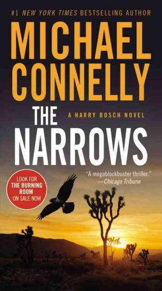 The narrows [electronic resource] : a novel / by Michael Connelly.