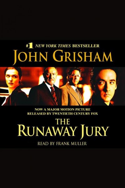 The runaway jury [electronic resource] / John Grisham.