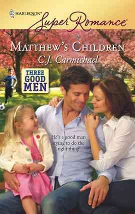 Matthew's children [electronic resource] / C.J. Carmichael.