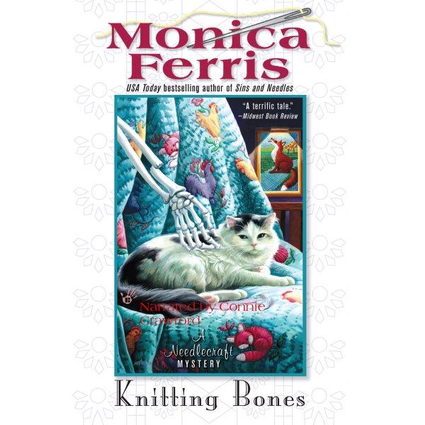 Knitting bones [electronic resource] / Monica Ferris.