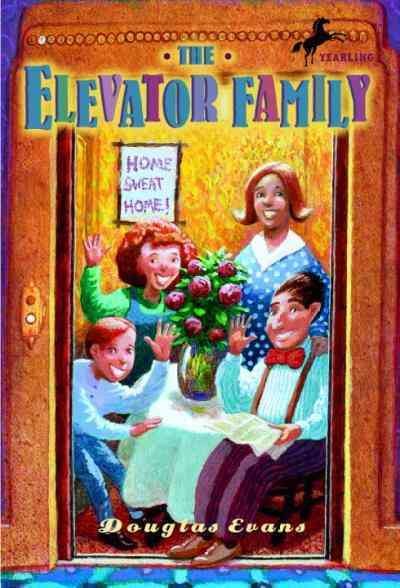 The elevator family [electronic resource] / Douglas Evans.