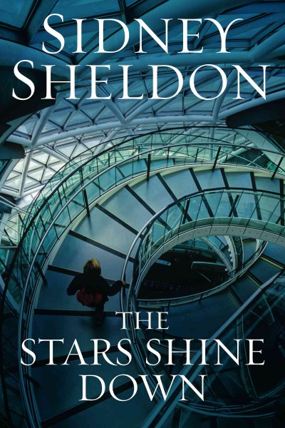 The stars shine down [electronic resource] / by Sidney Sheldon.