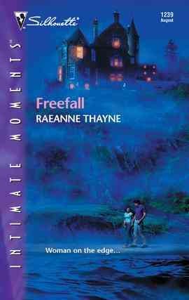 Freefall [electronic resource] / Raeanne Thayne.