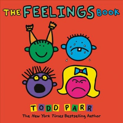The feelings book / Todd Parr.