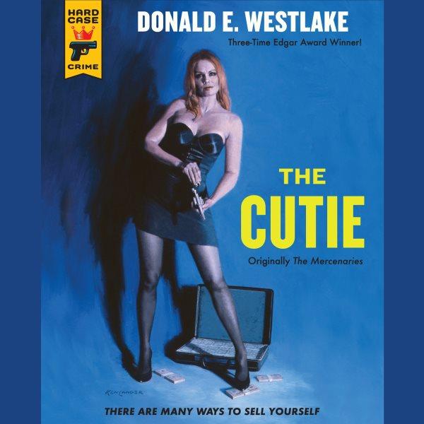 The cutie [electronic resource] / by Donald E. Westlake.