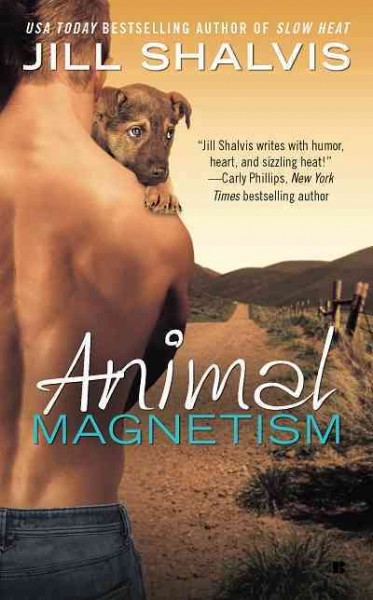 Animal magnetism [electronic resource] / Jill Shalvis.