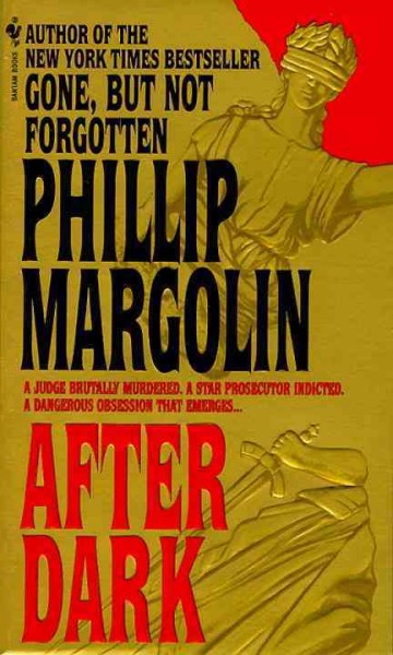 After dark [electronic resource] / Phillip Margolin.