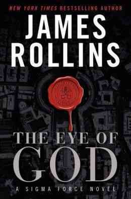 The eye of God / James Rollins.