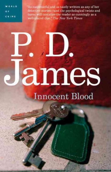 Innocent blood [electronic resource] / P.D. James.