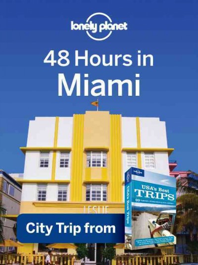 48 hours in Miami [electronic resource] / [Sara Benson].