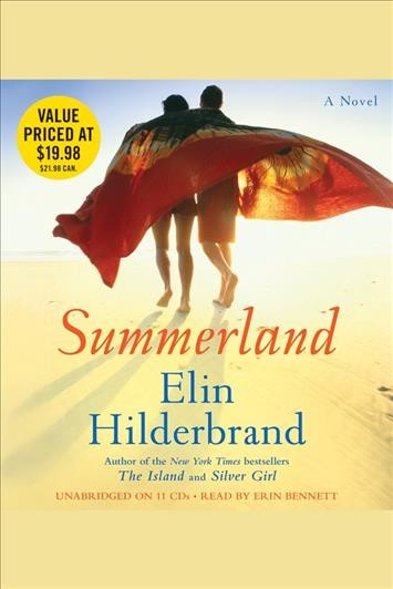 Summerland [electronic resource] : a novel / Elin Hilderbrand.