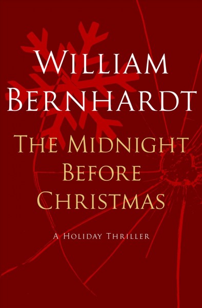 The midnight before Christmas [electronic resource] / William Bernhardt.