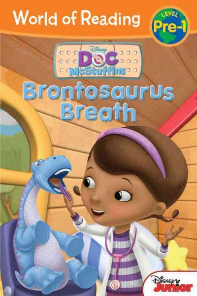 Brontosaurus breath / by Sheila Sweeny Higginson ; based on the episode by Chris Nee ; illustrated by Character Building Studio and the Disney Storybook Artists.