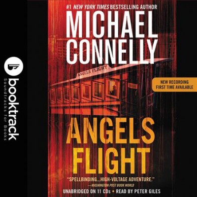 Angels flight [sound recording] / Michael Connelly.