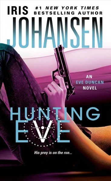 Hunting Eve / by Iris Johansen.