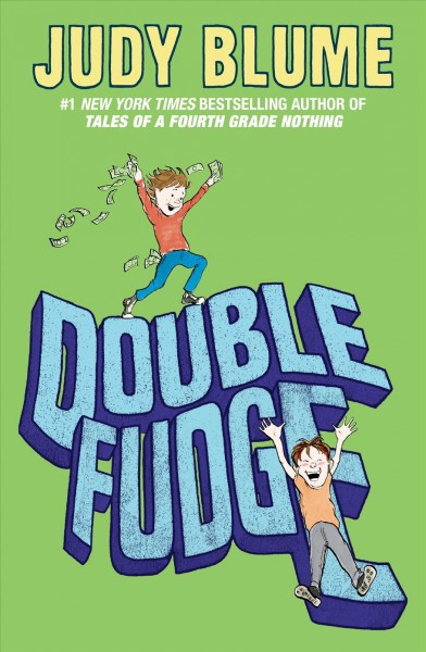 Double Fudge [electronic resource] / Judy Blume.