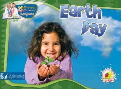Earth Day [electronic resource] / Jean Feldman and Holly Karapetkova.
