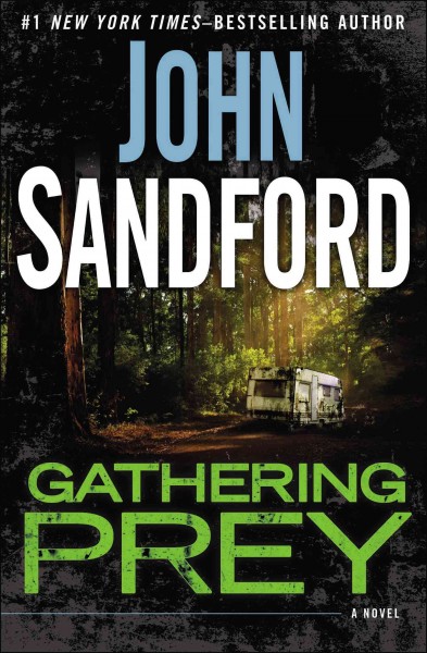 Gathering prey : a novel / John Sandford.