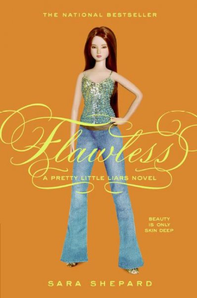 Flawless [electronic resource] : a pretty little liars novel / Sara Shepard.