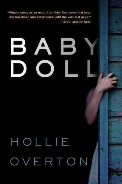 Baby doll / Hollie Overton.