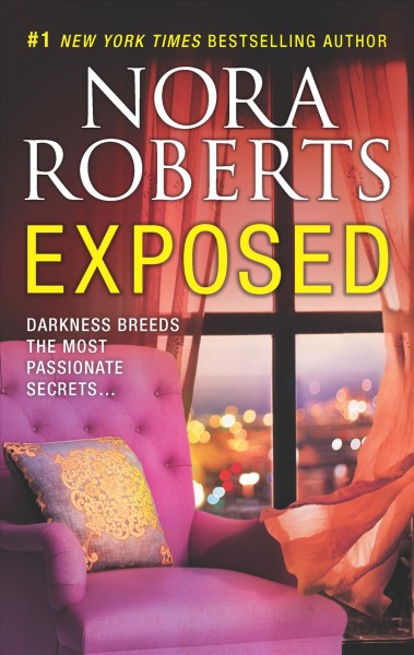 Exposed / Nora Roberts.