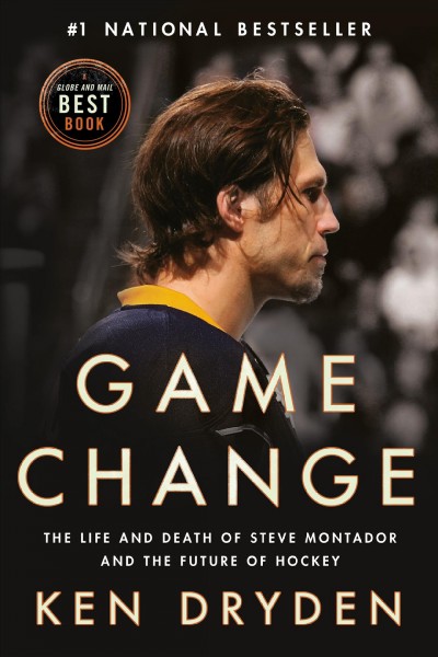 Game change / Ken Dryden.