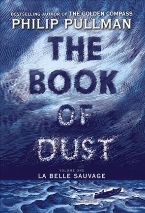 The Book of Dust / Philip Pullman.