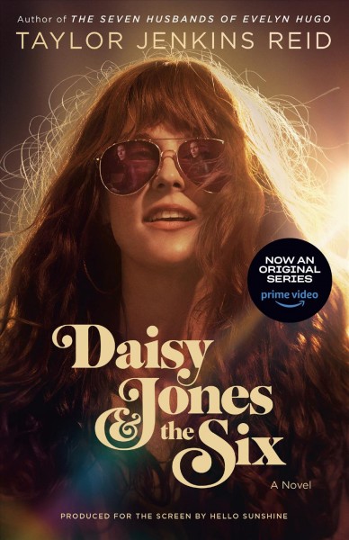 Daisy Jones & the Six / Taylor Jenkins Reid.