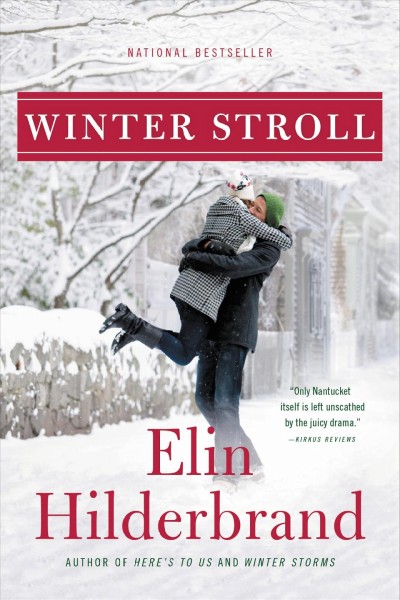 Winter stroll / Elin Hilderbrand.