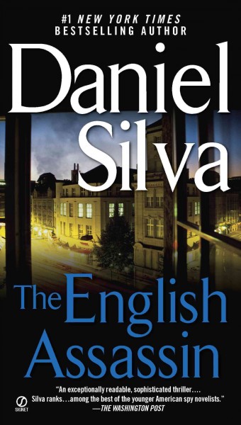 The English assassin / Daniel Silva.