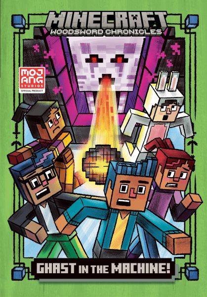 Ghast in the machine!  Bk.4  Minecraft woodsword chronicles / by Nick Eliopulos ; interior illustrated by Alan Batson.