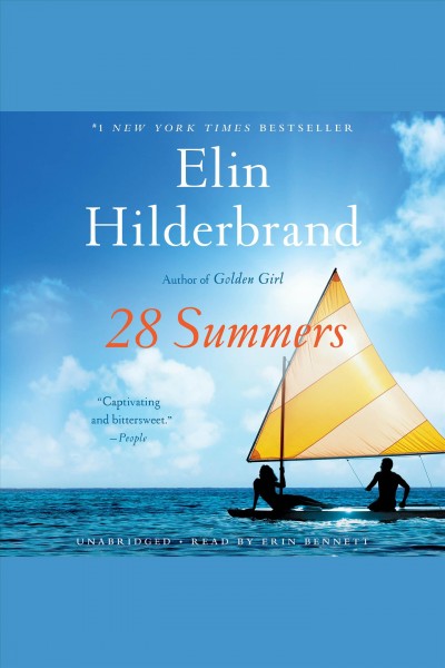 28 Summers [electronic resource] / Elin Hilderbrand.