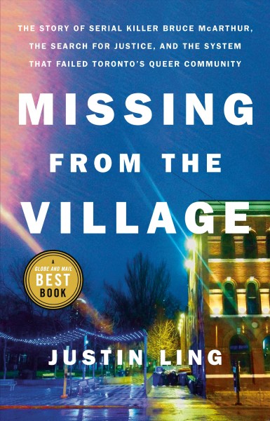 Missing from the village / Justin Ling