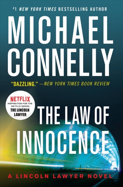 The Law of Innocence / Michael Connelly.