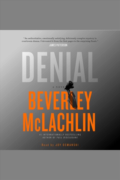 Denial : Jilly Truitt Series, Book 2 / Beverley McLachlin.
