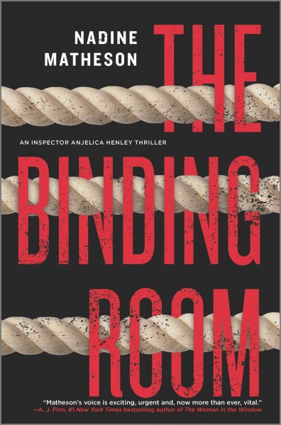 The binding room : a novel / Nadine Matheson.