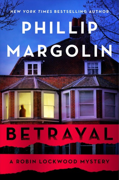 Betrayal / Phillip Margolin.