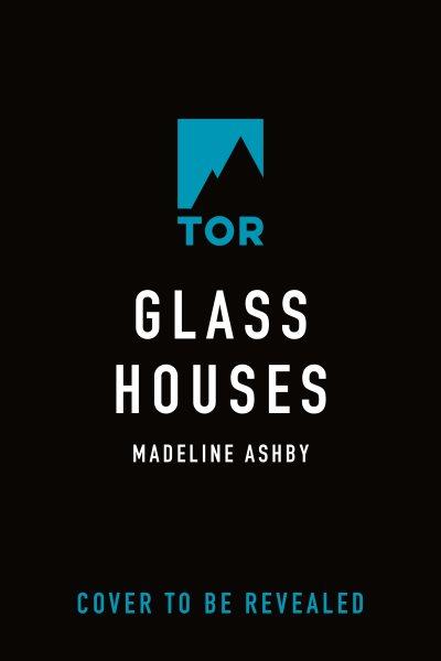 Glass houses