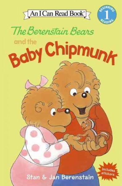 The Berenstain Bears and the baby chipmunk / Stan & Jan Berenstain.