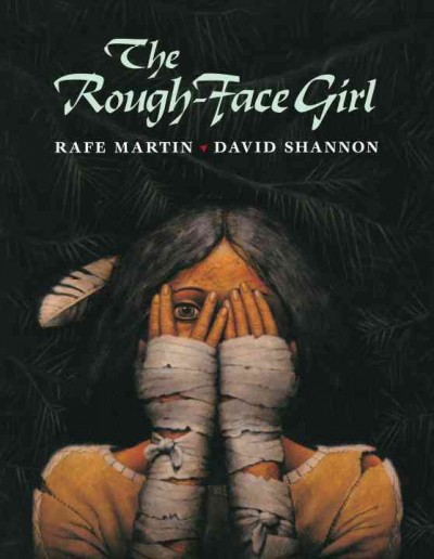 The rough-faced girl.