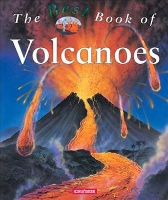 The best book of volcanoes / Simon Adams.
