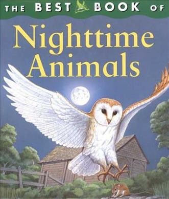 The best book of nighttime animals.