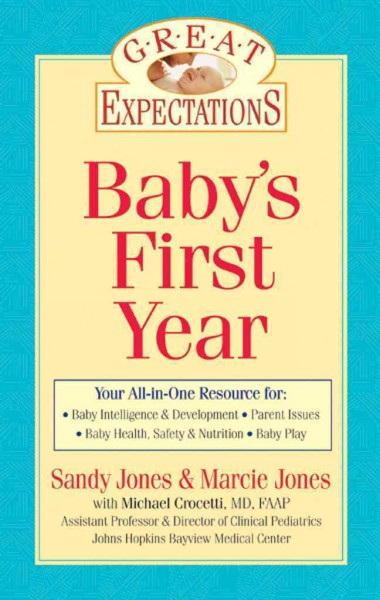 Great Expectations : Baby's first year.