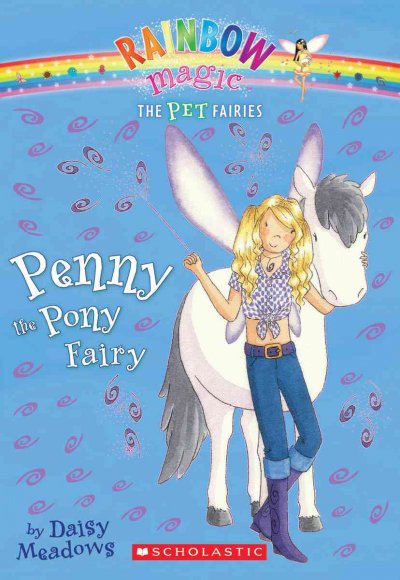 Penny the pony fairy.