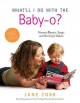 Go to record What'll I do with the baby-o? : nursery rhymes, songs, and...